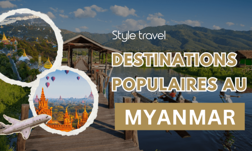 Destinations populaires au Myanmar