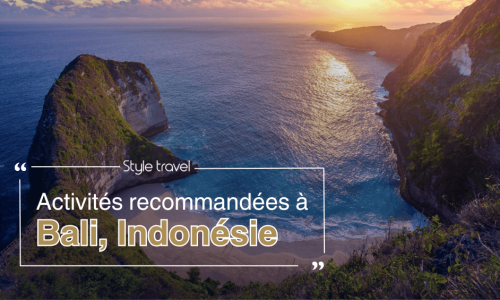 Activités recommandées Bali