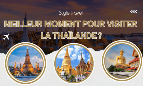 Meilleur moment pour visiter la Thaïlande 